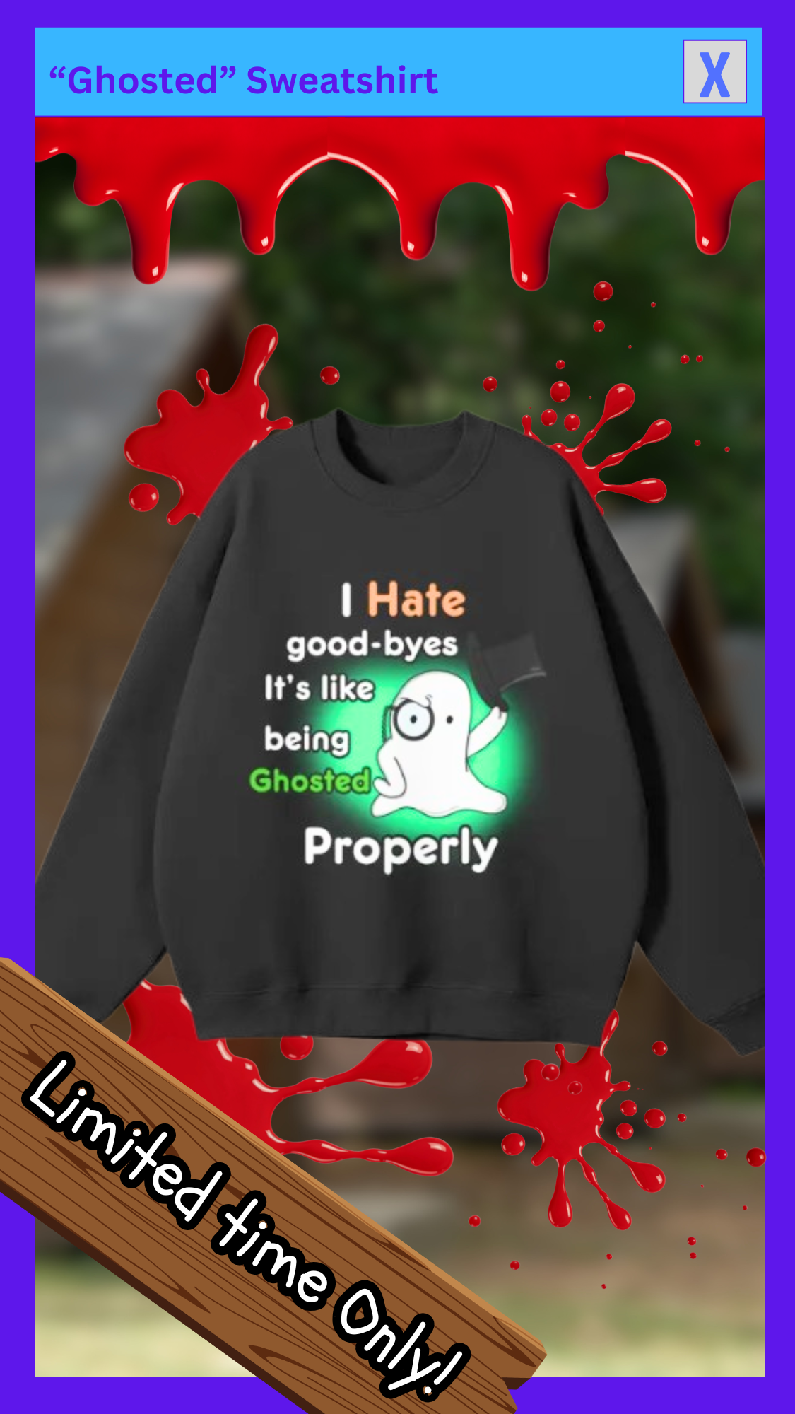 Ghosted Sweatshirt