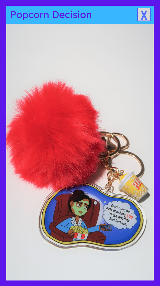 A "Popcorn Decision" Keychain